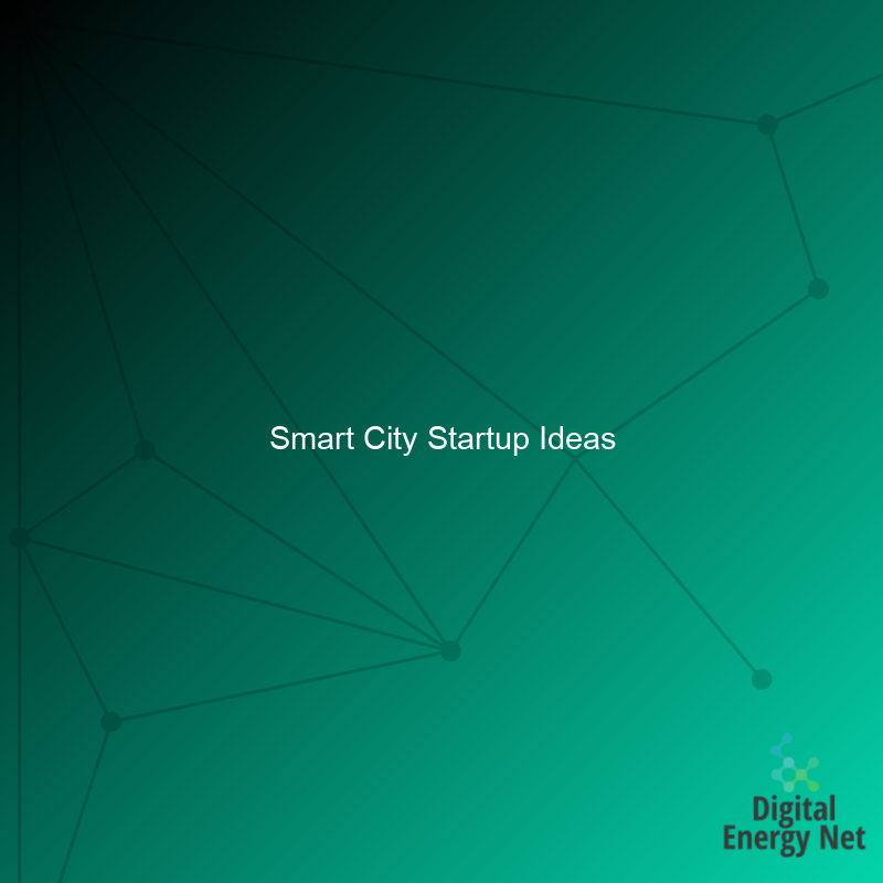 Smart City Startup Ideas