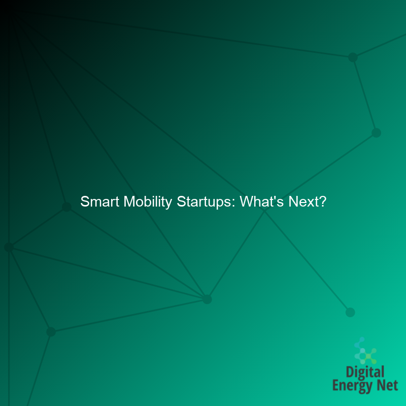 Smart Mobility Startups: What’s Next?