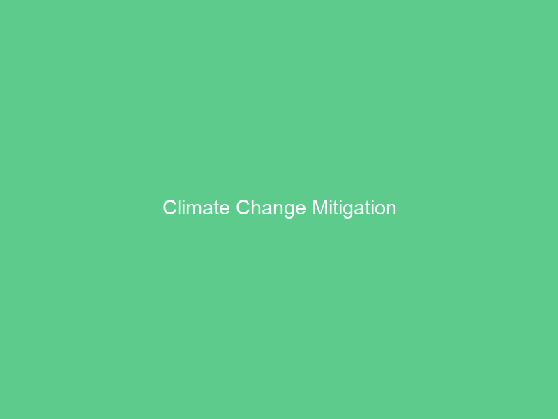 Climate Change Mitigation